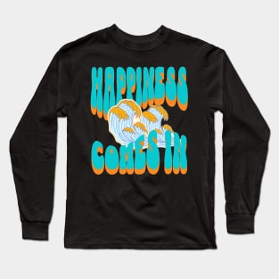 Happiness Comes In Waves, Hello Summer Vintage Funny Surfer Riding Surf Surfing Lover Gifts Long Sleeve T-Shirt